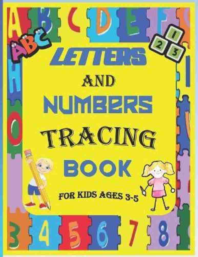 Letter And Number Tracing Book For Kids Ages 3-5: Buy Letter And